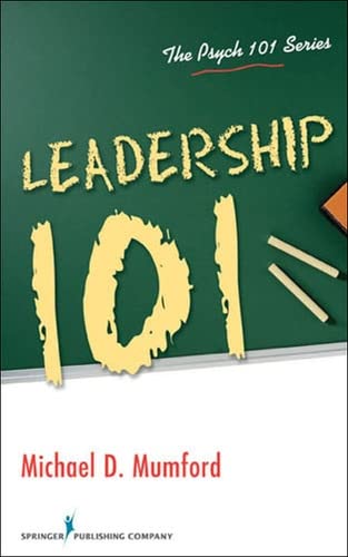 Leadership 101 (Psych 101)