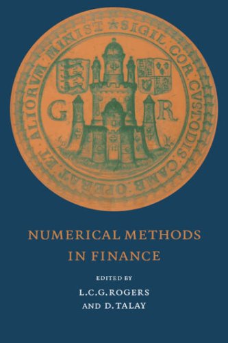 Numerical Methods in Finance (Publications of the Newton Institute, Band 13)