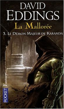 La Mallorée, Tome 3 : Le démon majeur de Karanda