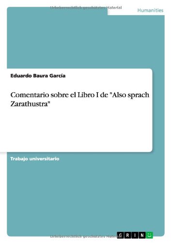 Comentario sobre el Libro I de Also sprach Zarathustra