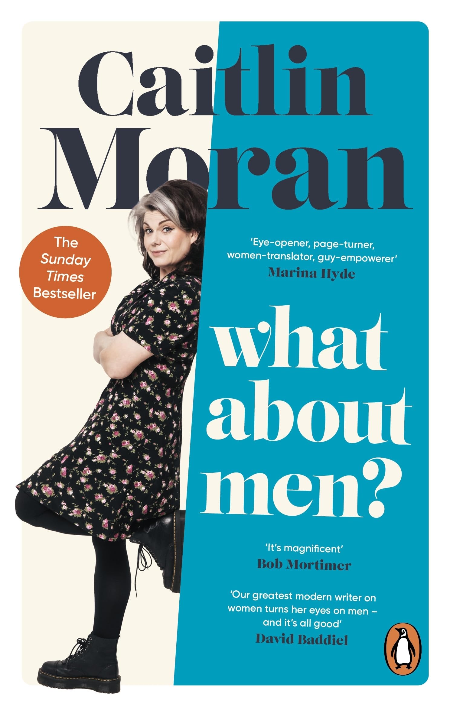 Caitlin Moran What About Men?