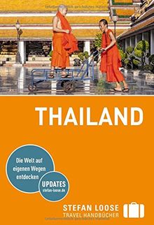 Stefan Loose Reiseführer Thailand: mit Reiseatlas