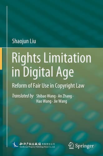 Rights Limitation in Digital Age: Reform of Fair Use in Copyright Law