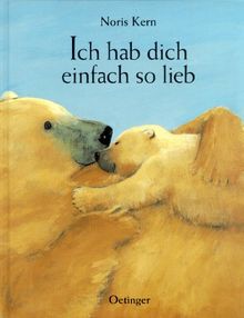 Ich hab dich einfach so lieb