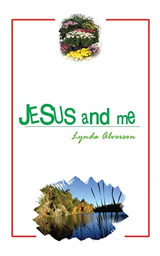 Jesus and me