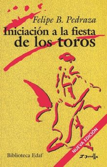 Iniciacion a la fiesta de los toros