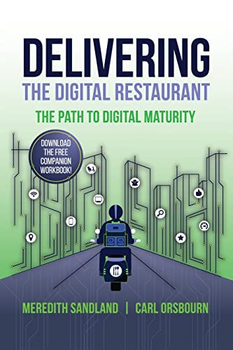 Delivering the Digital Restaurant: The Path to Digital Maturity