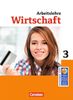Wirtschaft im Lernbereich Arbeitslehre - Sekundarstufe I - Nordrhein-Westfalen: Band 3 - Schülerbuch