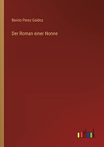 Der Roman einer Nonne