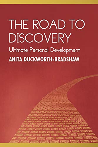 The Road To Discovery: Ultimate Personal Development
