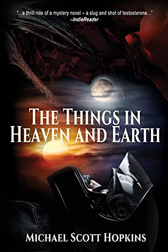 The Things in Heaven and Earth