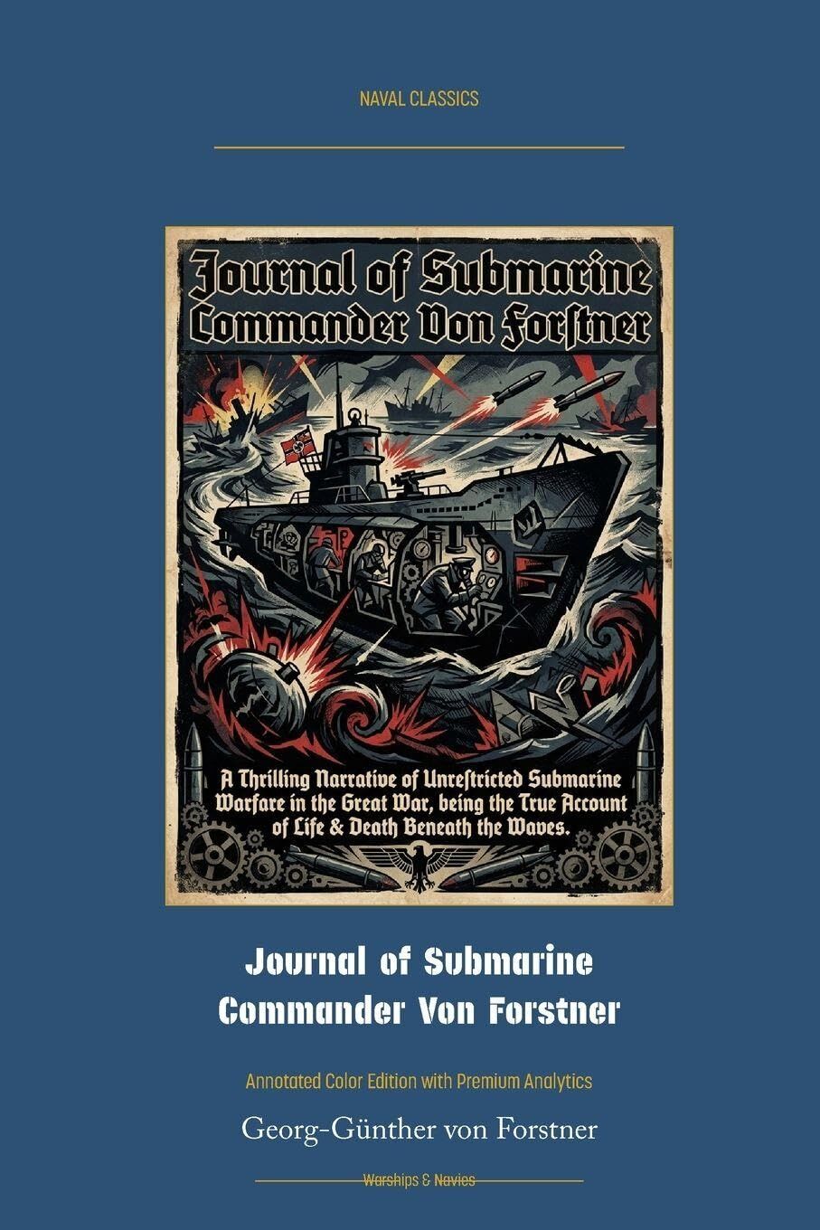 Journal of Submarine Commander Von Forstner