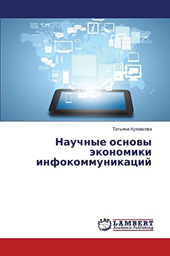 Nauchnye osnovy ekonomiki infokommunikatsiy