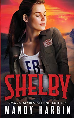 Shelby: A Forbidden FBI Bad Boy Romance (The Bang Shift, Band 4)
