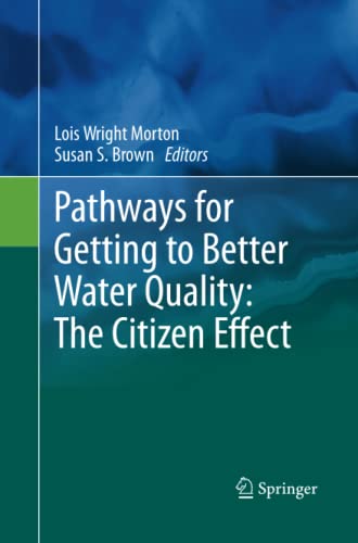 Pathways for Getting to Better Water Quality: The Citizen Effect