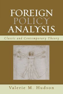 Foreign Policy Analysis: Classic and Contemporary Theory