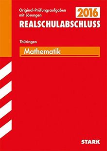 Abschlussprüfung Regelschule Thüringen - Mathematik Realschulabschluss