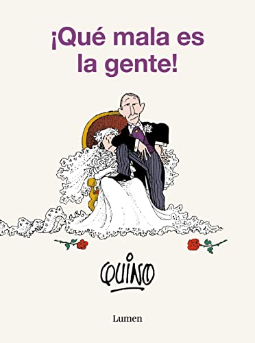 Que mala es la gente - Quino Taschenbuch