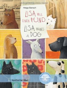 Lisa will einen Hund / Lisa wants a dog: NordSüd bilibri