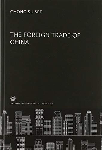 The Foreign Trade of China