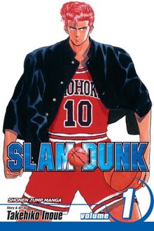 Slam Dunk, Vol. 1 (Slam Dunk (Viz), Band 1)