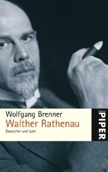 Walther Rathenau: Deutscher und Jude