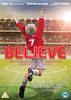 Believe [DVD] [UK Import]