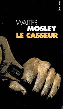 Le casseur