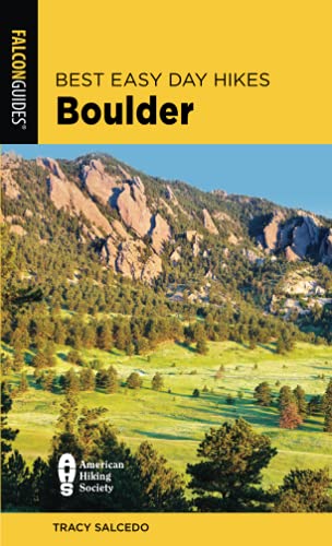 Best Easy Day Hikes Boulder, 3rd Edition