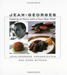 Jean-Georges: Cooking at Home with a Four-star Chef