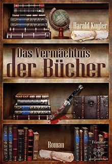 Das Vermächtnis der Bücher