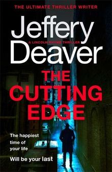 The Cutting Edge (Lincoln Rhyme Thrillers, Band 14)