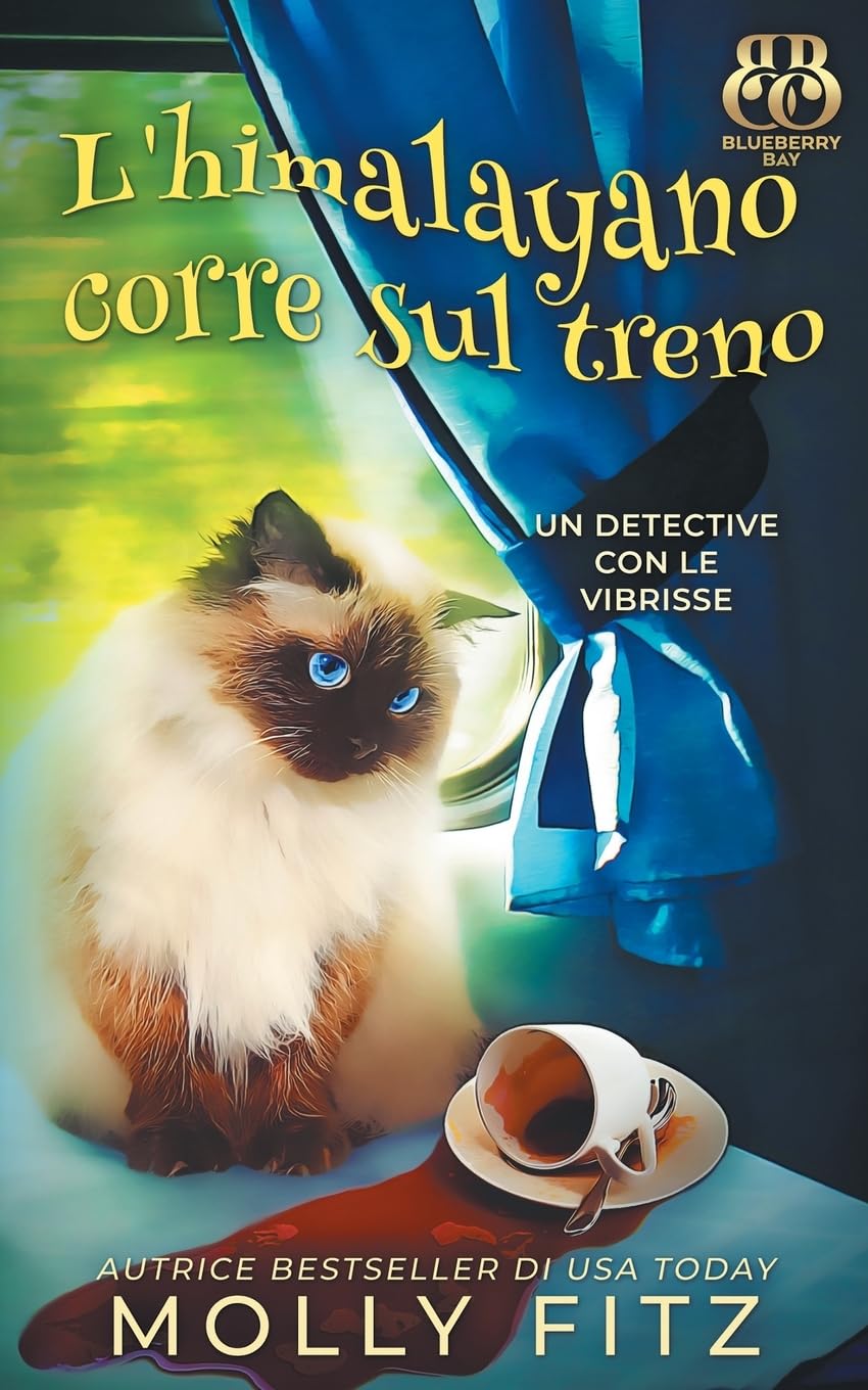 L'himalayano corre sul treno (Un Detective Con Le Vibrisse, Band 8)