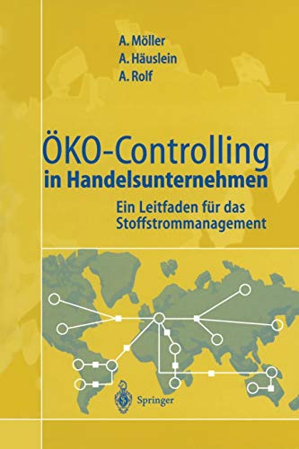 Öko-Controlling in Handelsunternehmen: Ein Leitfaden für das Stoffstrommanagement