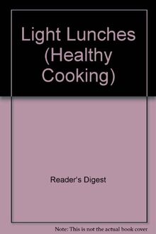 Light Lunches (Healthy Cooking S.)