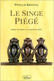 Le singe piégé (Mieux-Etre)