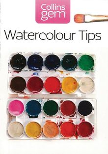 Watercolour Tips (Collins Gem)