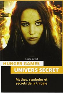 Hunger Games : Mythologie et univers secrets de Lewis, Linda | Livre | état très bon