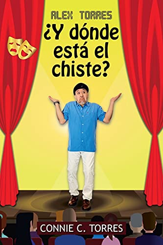 Alex Torres ¿Y dónde está el chiste?