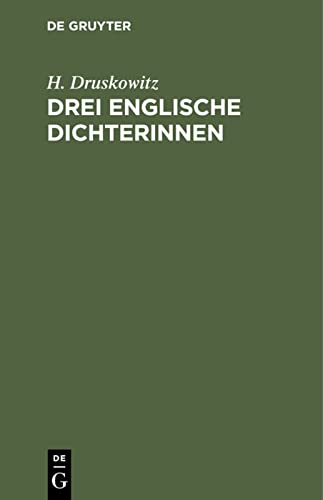 Drei englische Dichterinnen: Essays