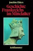 Geschichte Frankreichs im Mittelalter