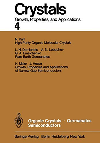 Organic Crystals Germanates Semiconductors (Crystals, 4, Band 4)