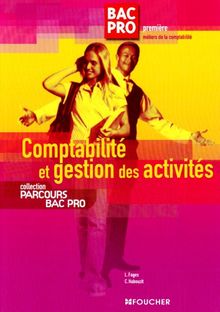 Comptabilité et gestion des activités, 1re métiers de la comptabilité
