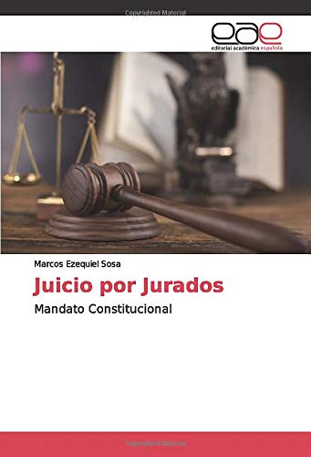 Juicio por Jurados: Mandato Constitucional