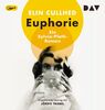 Euphorie. Ein Sylvia-Plath-Roman: Ungekürzte Lesung mit Jördis Triebel (1 mp3-CD)