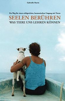 Seelen bereuhren: Was Tiere uns Lehren Keonnen
