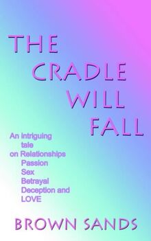 The Cradle Will Fall