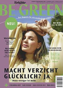 Brigitte BE GREEN 01/2019 "Macht Verzicht glücklich?"