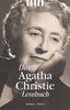 Das Agatha Christie Lesebuch: Aufregendes und Informatives aus der Mörderwerkstatt der Queen of Crime
