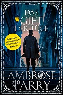 Das Gift der Lüge (Die Morde von Edinburgh 2): Roman | Mord trifft Medizin - die historische Krimi-Reihe im viktorianischen Schottland